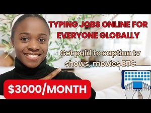 Remote Work form Home CAPTIONS Typing Jobs for Beginners.Anyone can apply.