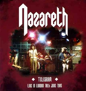 Nazareth - Telegram - Live In London 18th June 1985