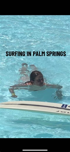 Surfing in Palm Springs: A Thrilling Adventure