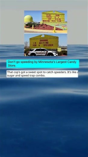 The surprising speed trap found near a candy store