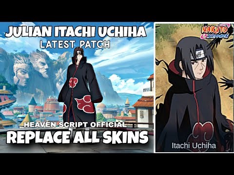 JULIAN ITACHI UCHIHA SKIN SCRIPT NO PASSWORD | FULL EFFECT & VOICE | PATCH TERBARU