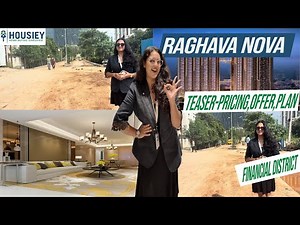 Raghava Nova Hyderabad | New Launch 3BHK Flats In Financial District | Price & Location 2025