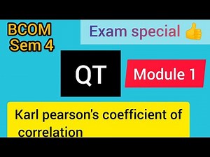 QT ||4th sem || Bcom || karl pearson's coefficient of correlation || module 1|| @Viswa Teaching