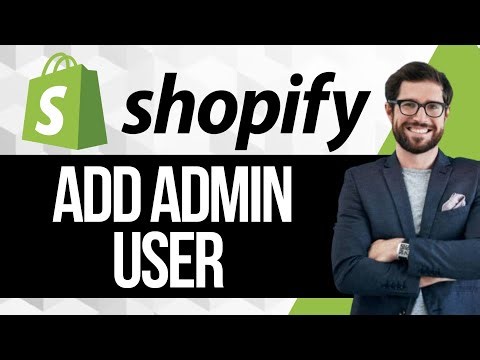 How To Add Admin User To Shopify Store
