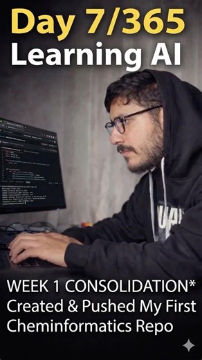Day 07/365 of Learning AI: First week wrap up, ChemInformatic Tutorial #ai #coding #chemistry