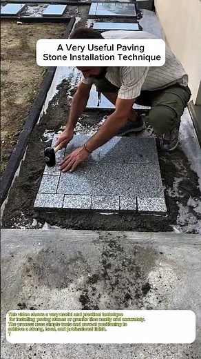 A Very Useful Paving Stone Installation Technique
