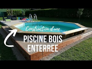 Installation d'une piscine en bois enterrée