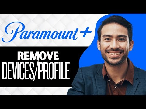 How to Remove Devices or Profile from Paramount Plus (Full Guide)