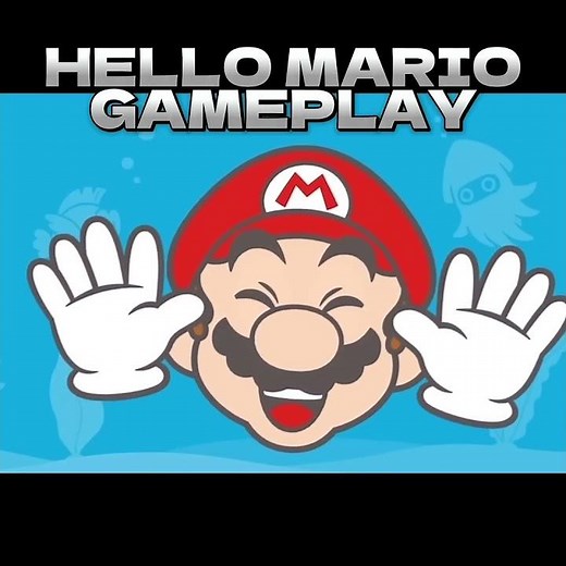 HELLO MARIO IS RELEASED IN JAPAN - GAMEPLAY FOOTAGE