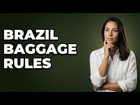 What Are The Baggage Rules For Brazil Airport Security?