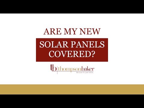 Are Solar Panels Covered by Homeowners Insurance? What You Need to Know | Thompson Baker