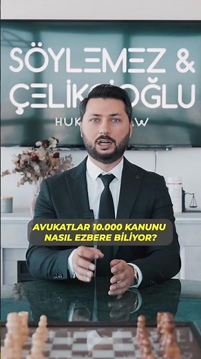Avukatlar 10.000 Kanunu Nasıl Ezbere Biliyor? - Av. Muhammet Çelikçioğlu