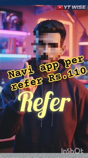 Navi App New Update 🔥 ₹110 Per Referral | Refer & Earn Trick 2026 | Navi