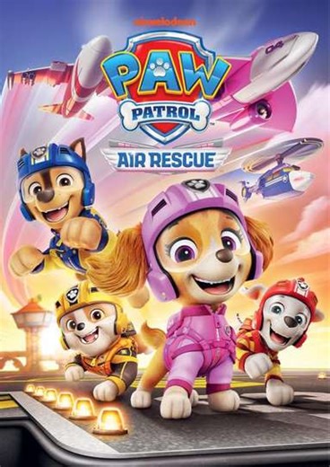PAW Patrol: Air Rescue - Movie