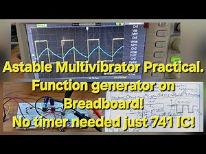 Astable multivibrator practical by 741OpAmp| Square Wave Generator| Function Generator on Breadboard