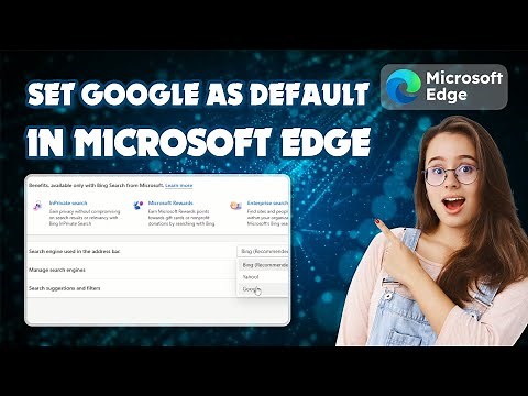 How to set google as default search engine in Microsoft edge 2024