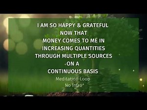 Bob Proctor Money Affirmation Meditation Loop