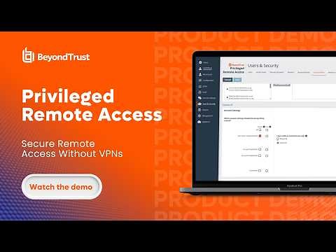 Privileged Remote Access Demo: Secure Access Without a VPN