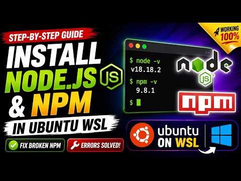 How to Install Node.js & Fix Broken npm in Ubuntu WSL (Windows 11) | Step-by-Step Guide