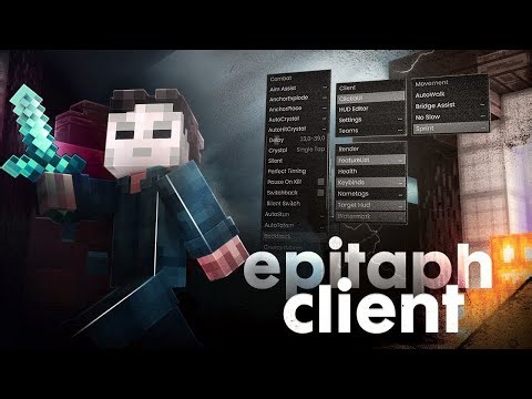 Epitaph Client - Best Free Hacked Client for Minecraft 1.21 - 1.21.11+ PVP Client for Sword in 2026