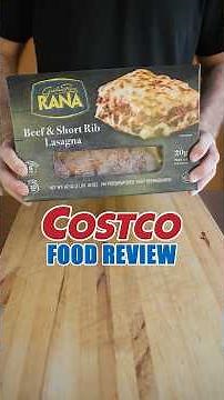 Trying the Rana Beef & Short Rib Lasagna from Costco ￼#costco #foodreview #costcofinds #lasagna