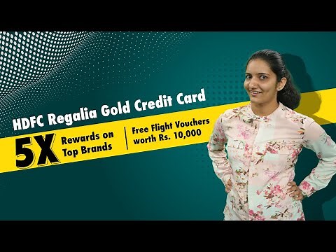 HDFC Regalia Gold Credit Card Review | 5X Rewards on Popular Brands | Free Flight Vouchers