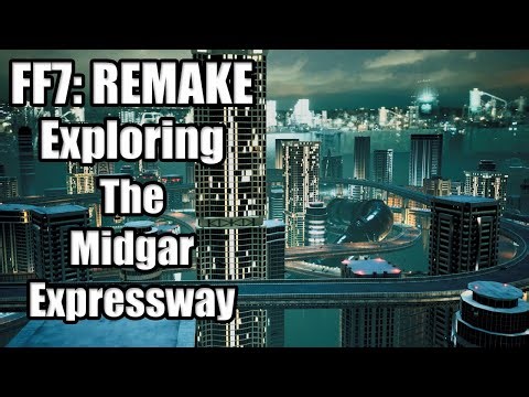 FFVII Remake - Exploring the Midgar Expressway (Freecam)