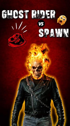 Ghost Rider vs Spawn 🔥 Who Wins the Ultimate Hell Battle? #ghostrider #marvel #dc #shorts