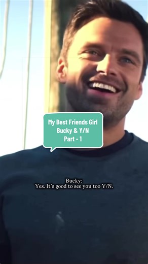 My Best friends Girl - Bucky & Y/N - Part 1 ❤️ comment for part 2? #buckybarnes #buckybarnespov #yn #pov #fyp