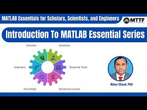 Introduction To MATLAB Essential Series |Research Scholar | Scientists | Engineers | MATLAB |