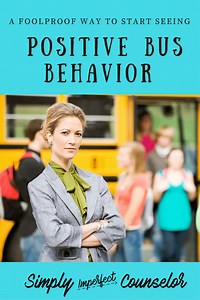 A Foolproof Way to Start Seeing Positive Bus Behavior