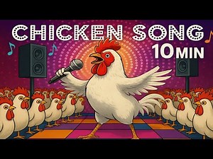 J. Geco - CHICKEN SONG For 10 Minutes Straight | The Hen's Song & Chicken Dance Song Video 2025 #2
