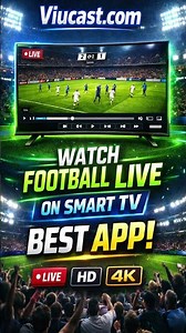 Best App to Watch Football Live on Smart TV ⚽ | HD & 4K Streaming