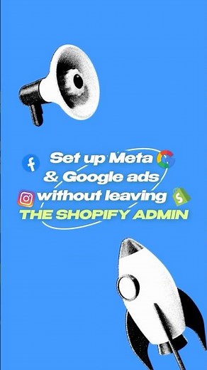 How to build a Shopify store: Meta Ads and Google Ads