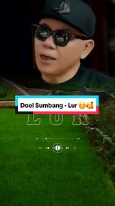 Kumpulan Lagu Sunda Doel Sumbang - Lur 😊🥰