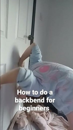 how to do a back bend for beginners
