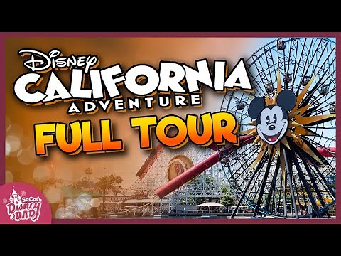 Disney California Adventure 2023 | Fully Guided TOUR of Every Land