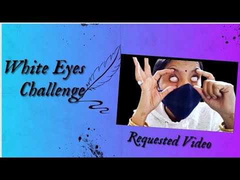 Eye lids flipping 👀 Eyes Rolling Challenge 👁️ white eyes challenge video 👀 zoom camera 🤳 Requested👁️