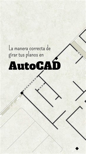 Esta es mi manera de girar mis planos en AutoCAD sin modificar su origen. . Guarda y comparte si te fue de ayuda :) #arquitectura #autocad #planos #rotacion #aprende