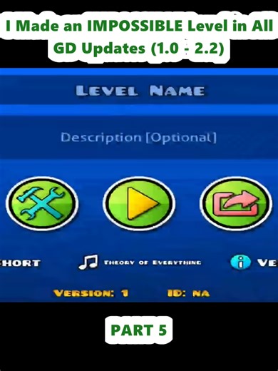 I Made an IMPOSSIBLE Level in All GD Updates (1.0 - 2.2) (5)