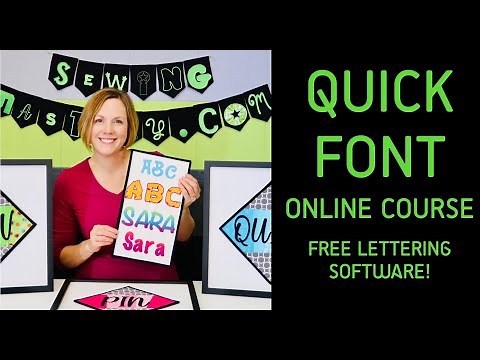 Learn to Use the FREE Quick Font Software