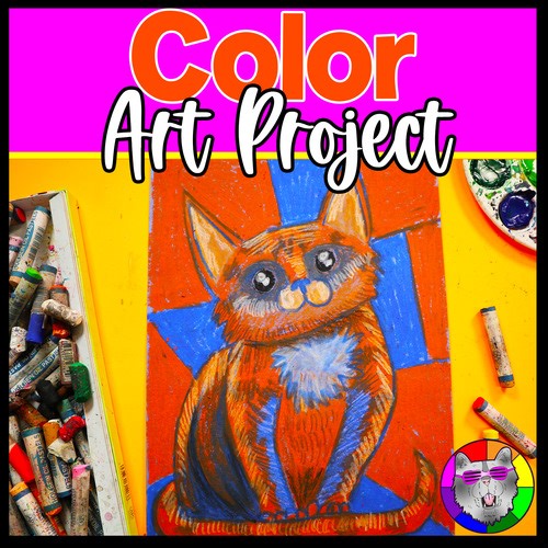 Elements of Art Color Art Project Complementary Color Cats Art Lesson BTS Art