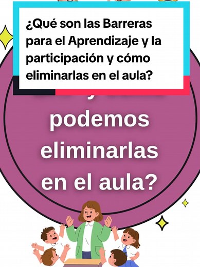 Barreras para el Aprendizaje y su Eliminación en el Aula