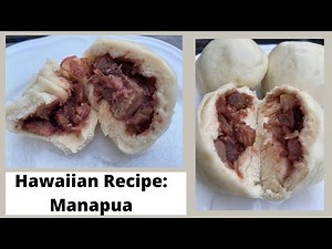 Hawaiian Recipe: How To Make Amazing Char Siu Manapua or (Filipino Siopao or Chinese Cha Sia Bao)