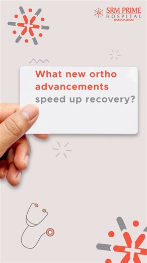 Ortho recovery isn’t what it used to be, it’s far faster now. With advanced surgical techniques, improved implants, and precision-driven rehabilitation, Dr. Mohan explains how modern orthopaedics are helping patients bounce back with speed and confidence. For expert care and faster recovery, call 044 3545 3545 to book your appointment. #SRMPrimeHospital #RestoringLives #HealthCareExcellence #Orthopaedics | SRM Prime Hospital, Ramapuram