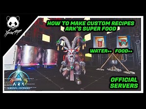 How To Make Custom Recipes - ARK's Super Food | ARK: Survival Ascended