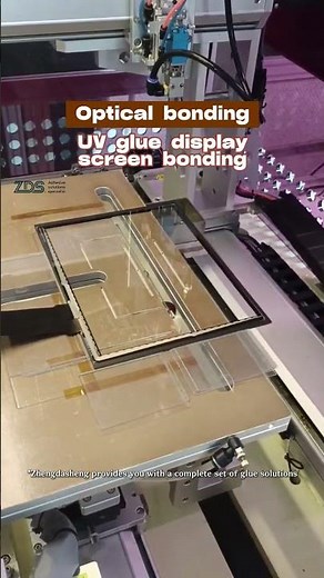 Why Optical Bonding Is a Game Changer for Display Screens! 🔍✨ #UVGlueTech #zdsadhesives