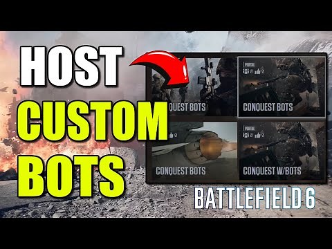 How to Host Custom Game with BOTS Locally in Battlefield 6 (Best Method)