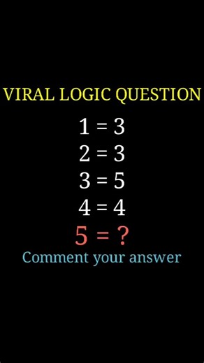 Solve this logic puzzle 😈 1=3, 2=3, 3=5, 4=4, 5=? #shorts #shortvideo #maths #mathematics