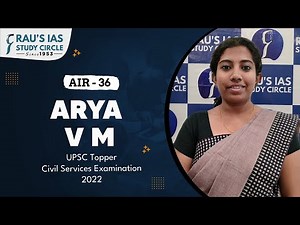 Arya V M | AIR 36, UPSC CSE 2022 | UPSC IAS Topper | Rau's IAS